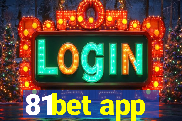 81bet app